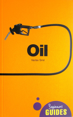 Oil: A Beginner’s Guide front cover